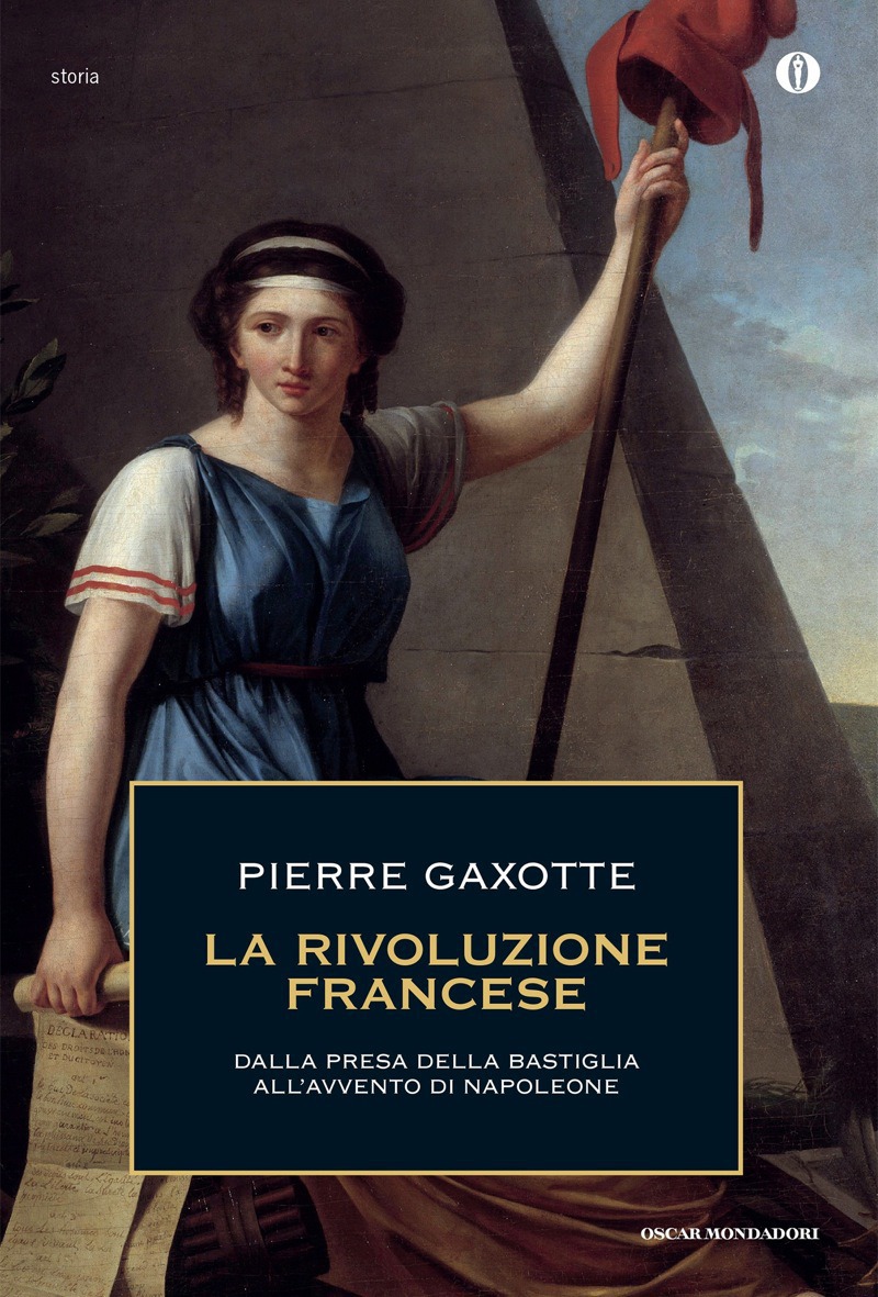 Pierre Gaxotte – La Rivoluzione Francese (2014)