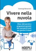 Gianluigi Bonanomi - Vivere nella nuvola (2013)