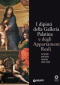 img Serena Padovani - I dipinti della Galleria Palatina e degli Appartamenti Reali (2015)