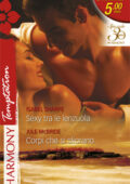 img Isabel Sharpe, Jule McBride - Sexy tra le lenzuola & Corpi che si sfiorano (2011)