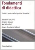 img Giovanni Bonaiuti - Fondamenti di didattica. Teoria e prassi dei dispositivi formativi (2016)
