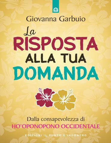Giovanna Garbuio – La Risposta alla Tua Domanda (2021)