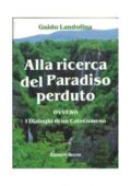 img Guido Landolina - Alla ricerca del Paradiso Perduto ovvero I Dialoghi di un Catecumeno, 2 (1998