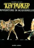 img Ken Parker - Avventure In Acquerello