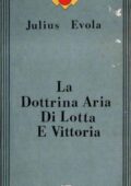 img Julius Evola - La dottrina aria di lotta e vittoria (1986)