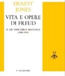 img Ernest Jones - Vita e opere di Freud. Gli anni della maturità (1901-1919) (1962)