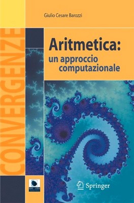 Giulio Cesare Barozzi – Aritmetica. Un approccio computazionale (2007)