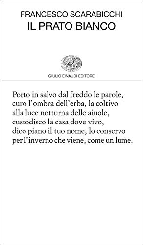 Francesco Scarabicchi – Il prato bianco (2017)