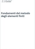 C. A. Brebbia,J. J. Connor - Fondamenti del metodo degli elementi finiti  (1993) PDF