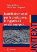 img Roberto Pinto, Maria Teresa Vespucci - Modelli decisionali per la produzione, la logistica e i 