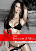 img Xlater - Le vacanze di Patrizia (2013)