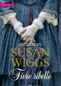 img Susan Wiggs - Calhoun Chronicles vol.04. Fiore ribelle (2003)