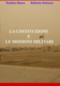 img Teodoro Russo Roberto Scirocco - LA COSTITUZIONE E LE MISSIONI MILITARI (2017)