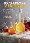 img Kirsten K. Shockey - Homebrewed Vinegar: How to Ferment 60 Delicious Varieties, Including Carro