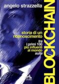 img Angelo Strazzella - Tra i primi 100 più influenti al mondo sulla Blockchain: Storia di un Rico