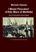 img Michele Valente - I Mozzi Pescatori d’Alto Mare di Molfetta (2021)