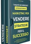 img Daniel E. Moore - Marketing per vendere: strategieper il successo (2021)
