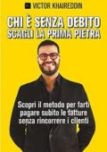 img Victor Khaireddin - Chi è senza debito scagli la prima pietra (2021)