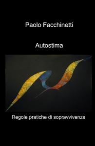 Paolo Facchinetti – Autostima (2021)