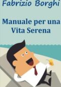 img Fabrizio Borghi - Manuale per una vita serena (2021)