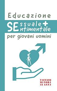 Educazione sessuale e sentimentale per giovani uomini (2021)