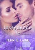 Terri E. Laine - Chasing Butterflies Vol.04. Inseguendo Te (2021)