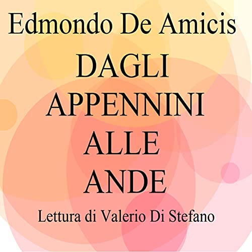 Dagli Appennini alle Ande