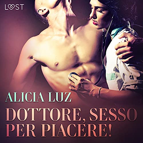 Dottore, sesso per piacere! Breve racconto erotico cover art