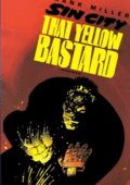 img Sin City - That yellow bastard (6 di 6) Serie Completa (1996) ITA