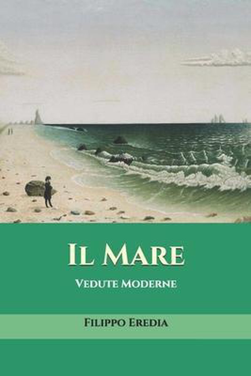 bol.com | Il Mare, Filippo Eredia | 9798676847791 | Boeken