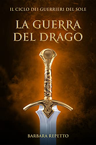 La Guerra del Drago di [Barbara Repetto]