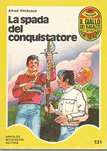 La spada del conquistatore - Serie i 3 investigatore - - Hitchcock Alfred - Libri - Amazon.it