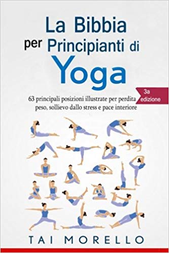 La Bibbia per principianti di yoga