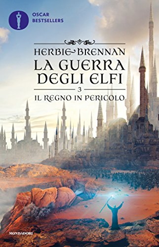 La guerra degli elfi - 3. Il regno in pericolo di [Herbie Brennan, A. Ragusa]