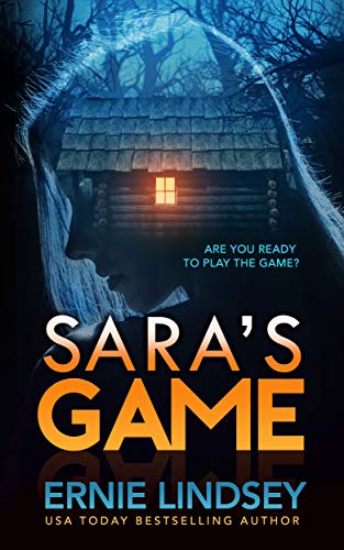 Sara's Game: A Psychological Thriller (The Sara Winthrop Thriller Series Book 1) (English Edition) di [Ernie Lindsey]