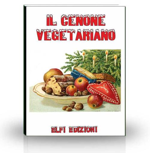 A.A.V.V. – Il cenone vegetariano