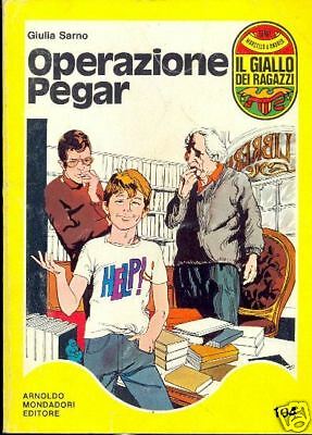 G. Sarno, OPERAZIONE PEGAR - Giallo Ragazzi Mondadori | eBay