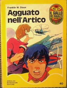 Franklin W. Dixon – Agguato nell’artico (1972)