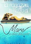 img Monica Portiero - La ragazza in mezzo al mare. Un amore alle Canarie (2015)