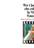 img Valentina Moxedano - Per i Sognatori che colorano la Vita di Emozioni: Poesie e Pensieri di Val