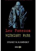 Stuart M. Kaminsky - Midnight Pass. Lew Fonesca (2007)