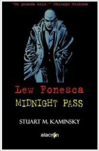 Stuart M. Kaminsky – Midnight Pass. Lew Fonesca (2007)