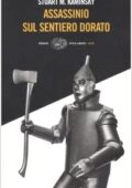 Stuart M. Kaminsky - Assassinio sul sentiero dorato (2005)