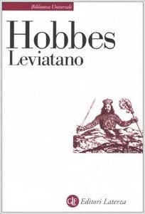 Thomas Hobbes – Leviatano (Laterza) (2008)
