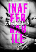Maryl S. - Inafferrabile (2021)