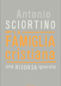 img Antonio Sciortino - La famiglia cristiana (2010)