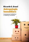 Riccardo E. Grassi - Antropologia immobiliare (2021)