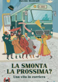 Davide Destradi - La smonta la prossima? (2021)