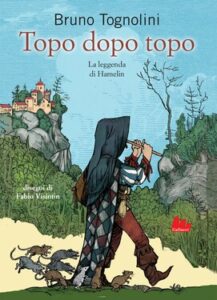Bruno Tognolini – Topo dopo topo (2021)