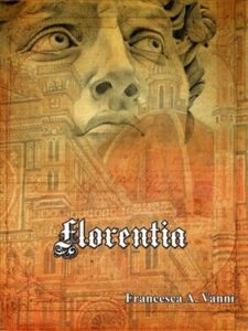 Francesca A. Vanni – Florentia (2021)